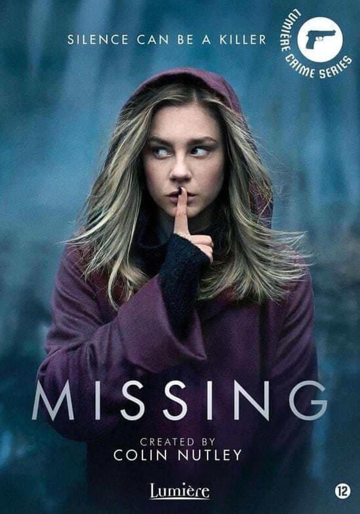 Où regarder la série Missing en streaming